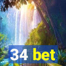 34 bet